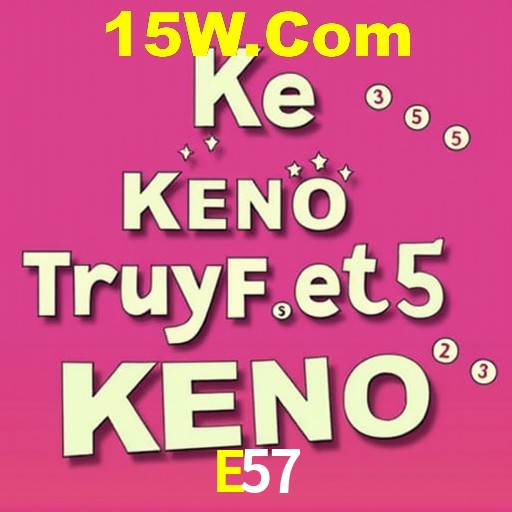 E57 Bet